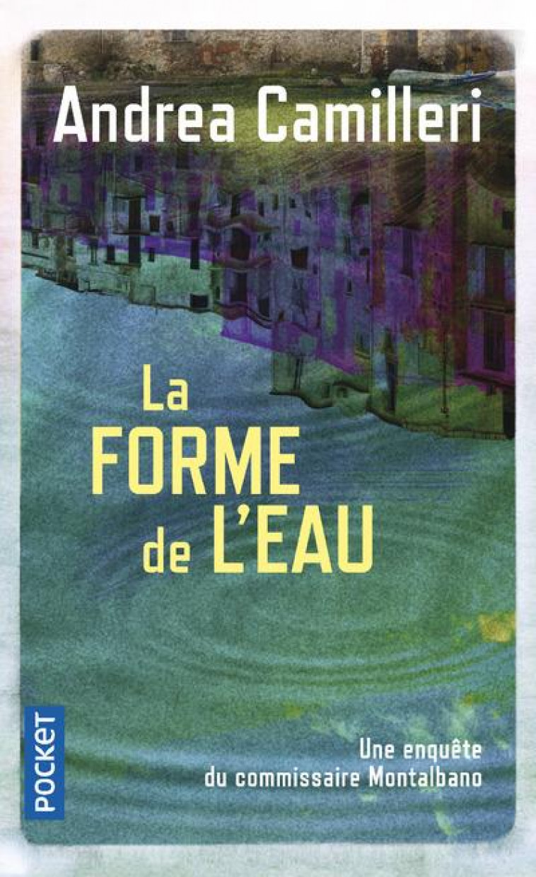 LA FORME DE L-EAU - CAMILLERI ANDREA - POCKET