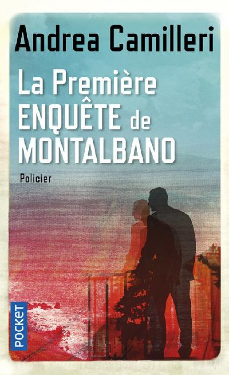 LA PREMIERE ENQUETE DE MONTALBANO - CAMILLERI ANDREA - POCKET