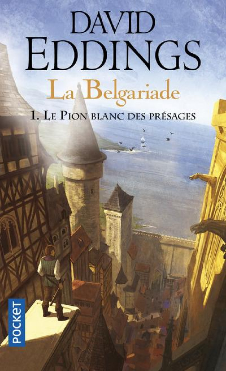 LA BELGARIADE - TOME 1 LE PION BLANC DES PRESAGES - VOL01 - EDDINGS DAVID - POCKET