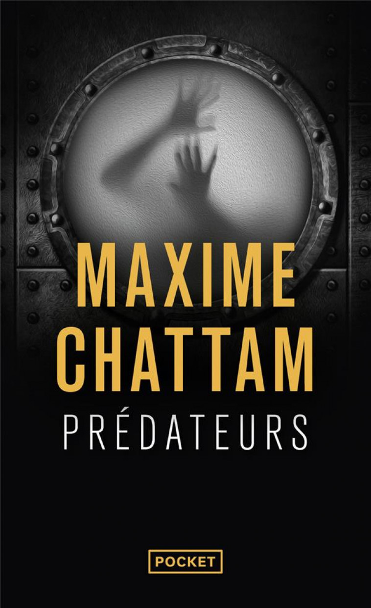 PREDATEURS - VOL02 - CHATTAM MAXIME - POCKET