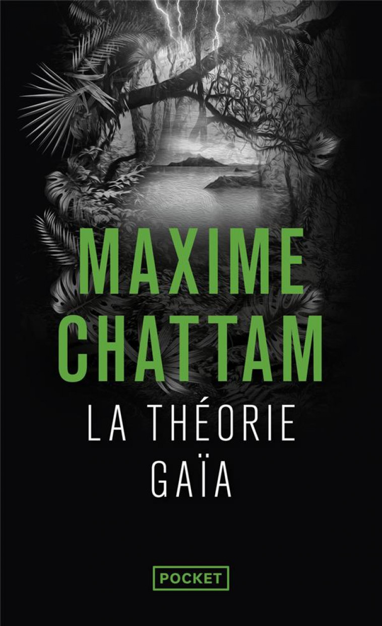 LA THEORIE GAIA - VOL03 - CHATTAM MAXIME - POCKET