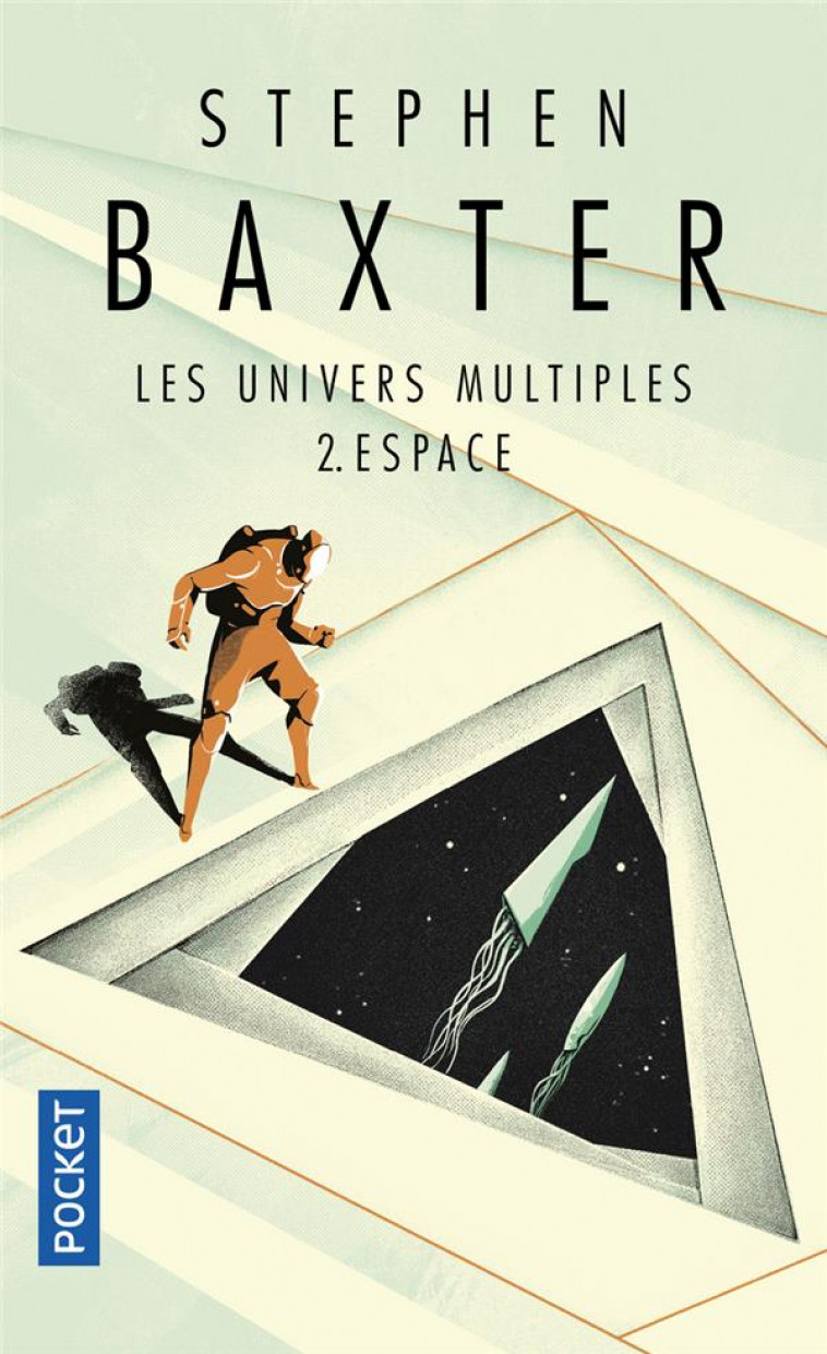 LES UNIVERS MULTIPLES - TOME 2 ESPACE - VOL02 - BAXTER/BRION - POCKET