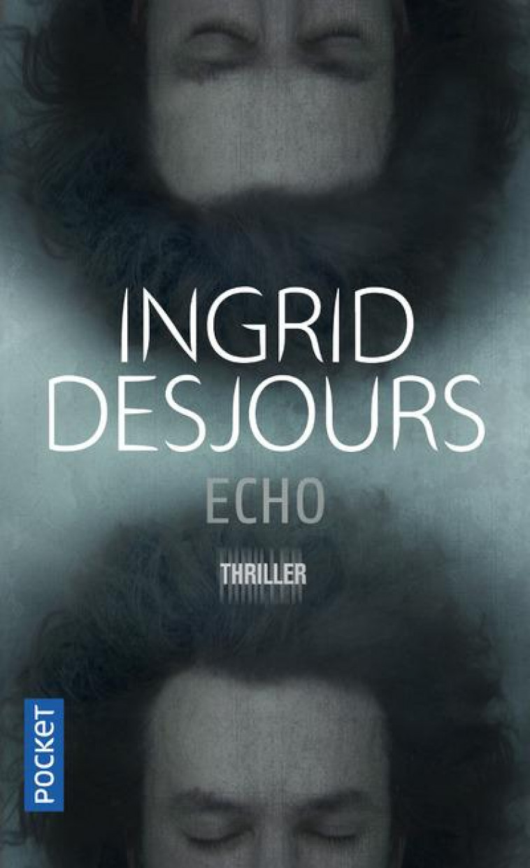 ECHO - VOL01 - DESJOURS INGRID - POCKET