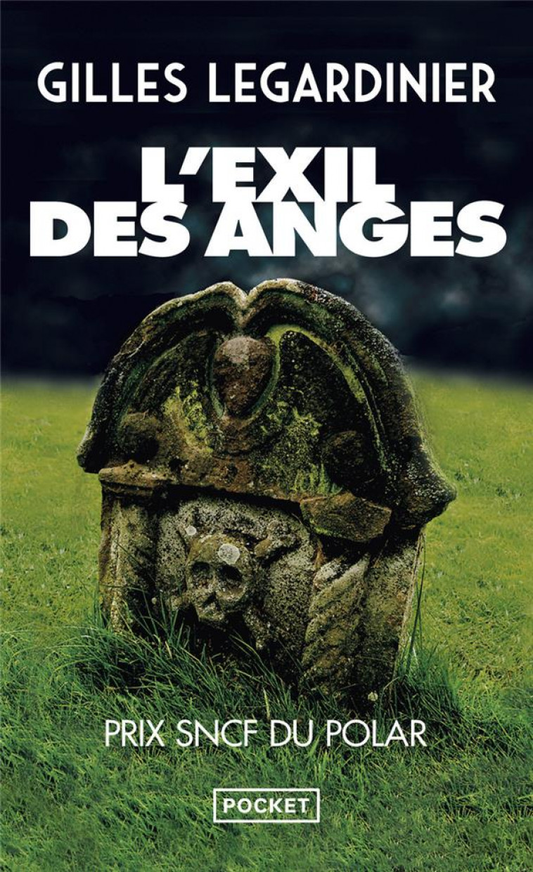 L-EXIL DES ANGES - LEGARDINIER GILLES - POCKET