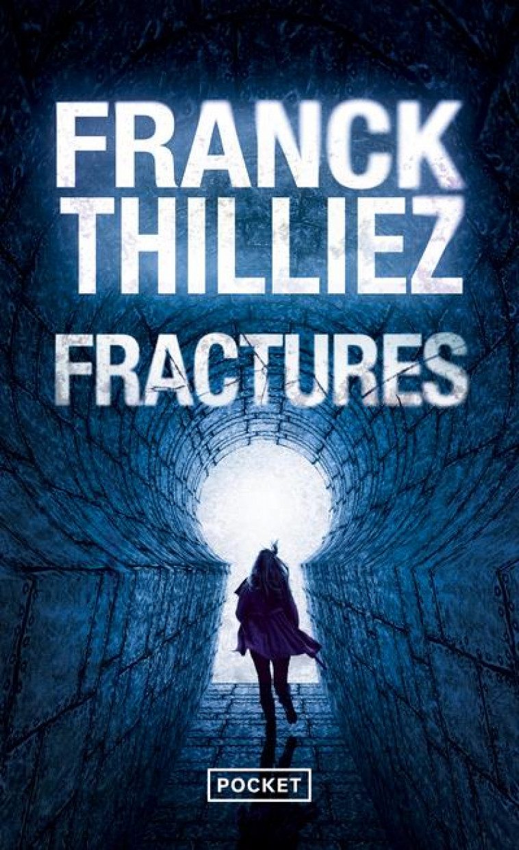 FRACTURES - THILLIEZ FRANCK - POCKET