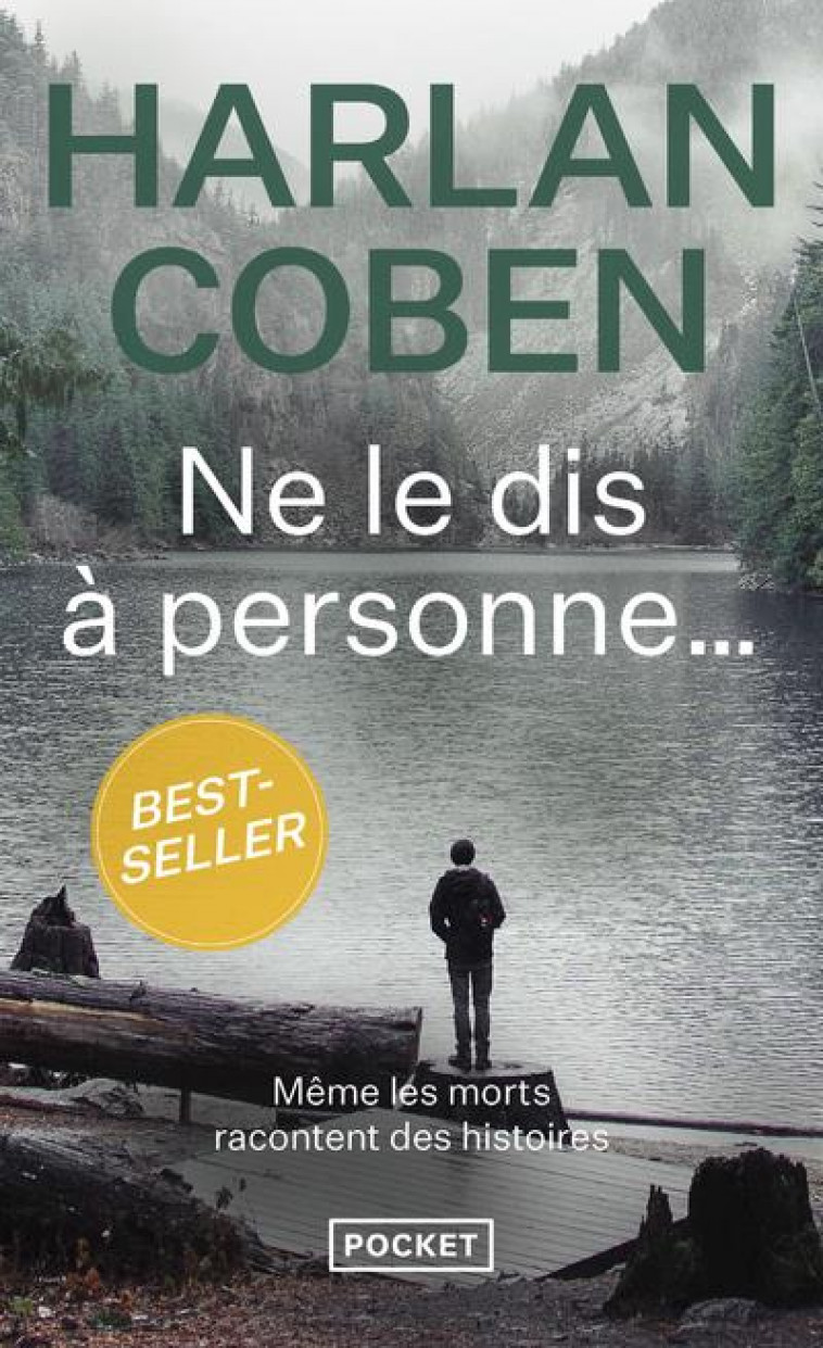 NE LE DIS A PERSONNE... - COBEN HARLAN - POCKET