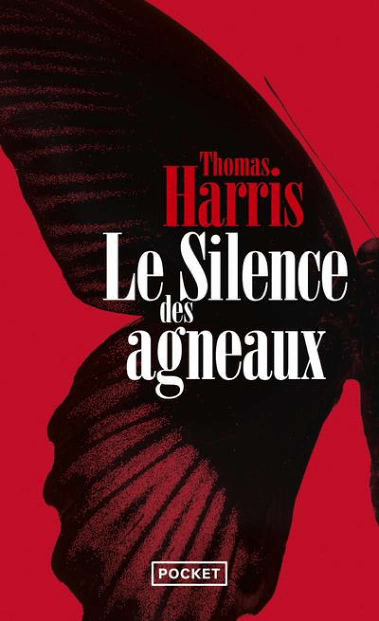 LE SILENCE DES AGNEAUX - HARRIS THOMAS - POCKET