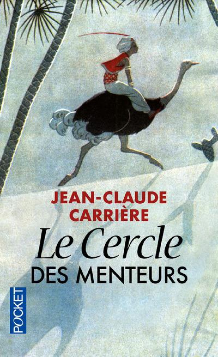 LE CERCLE DES MENTEURS - TOME 1 - VOL01 - CARRIERE JEAN-CLAUDE - POCKET