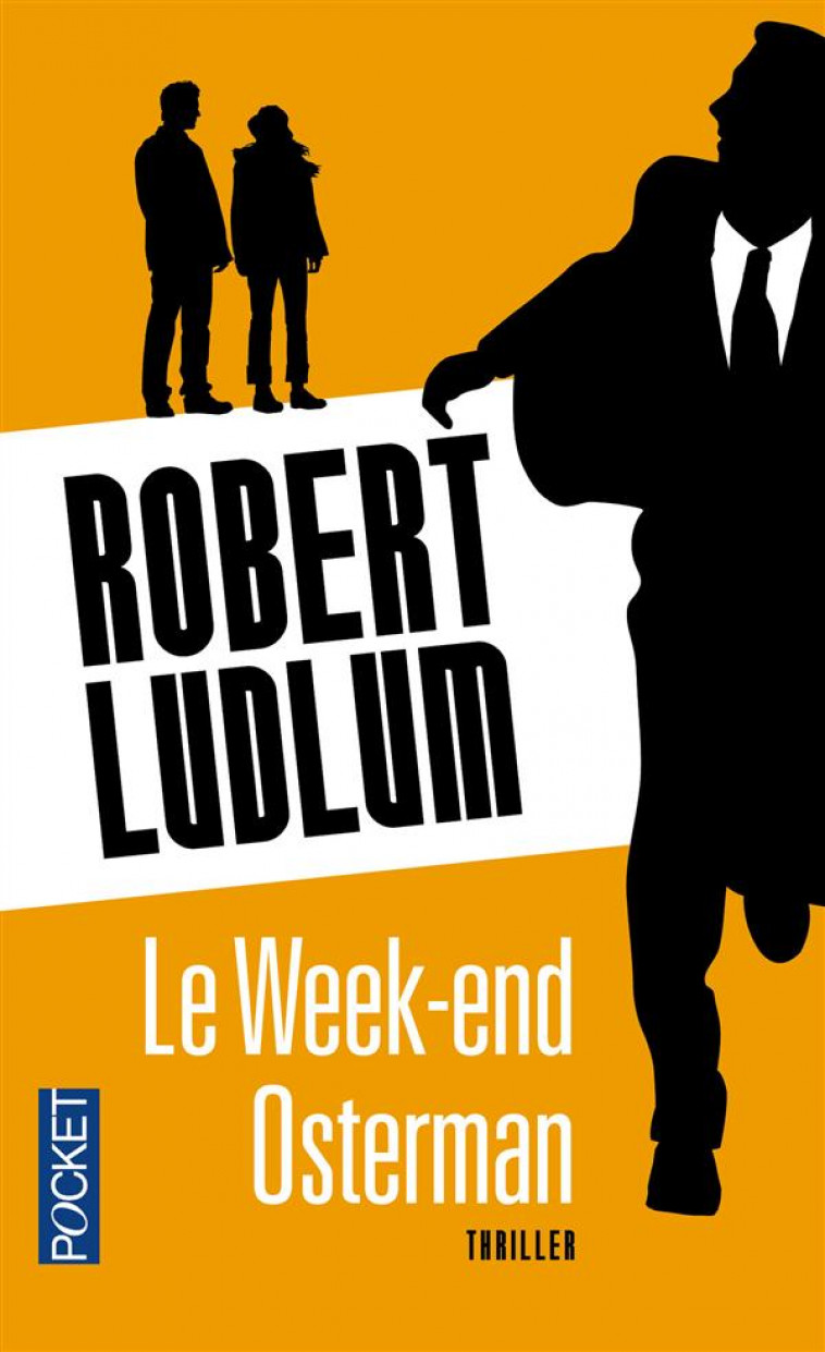 LE WEEK-END OSTERMAN - LUDLUM ROBERT - Pocket