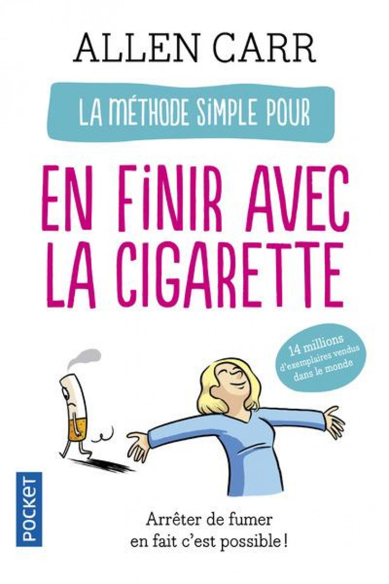 LA METHODE SIMPLE POUR EN FINIR AVEC LA CIGARETTE - CARR ALLEN - POCKET