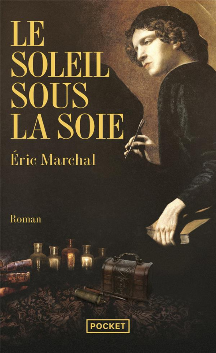 LE SOLEIL SOUS LA SOIE - MARCHAL ERIC - Pocket