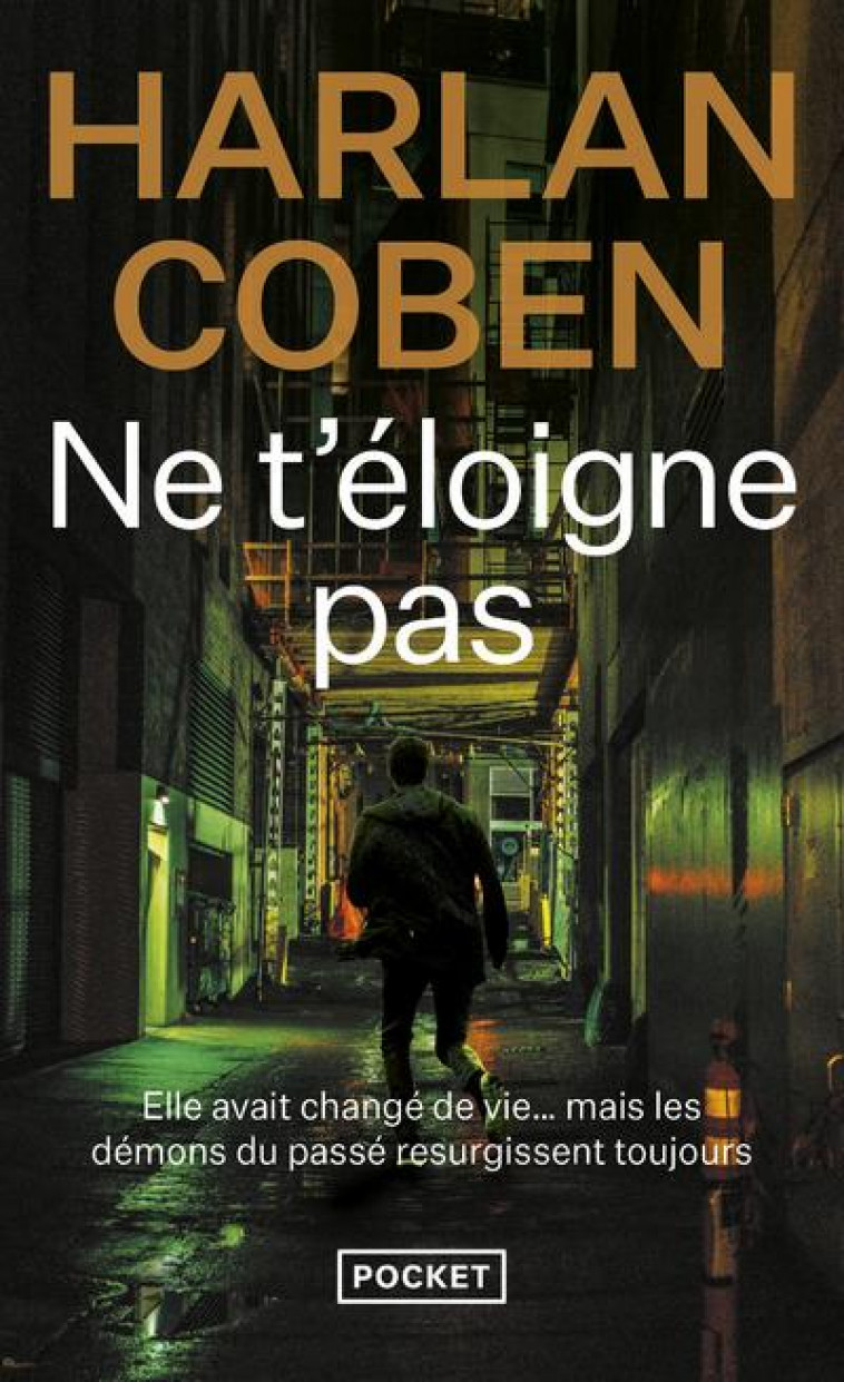 NE T-ELOIGNE PAS - COBEN HARLAN - Pocket