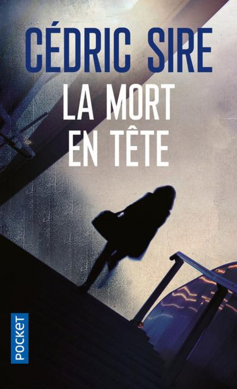 LA MORT EN TETE - SIRE CEDRIC - Pocket