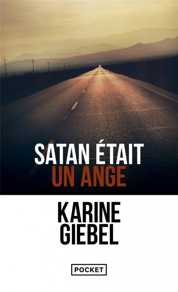 SATAN ETAIT UN ANGE - GIEBEL KARINE - Pocket