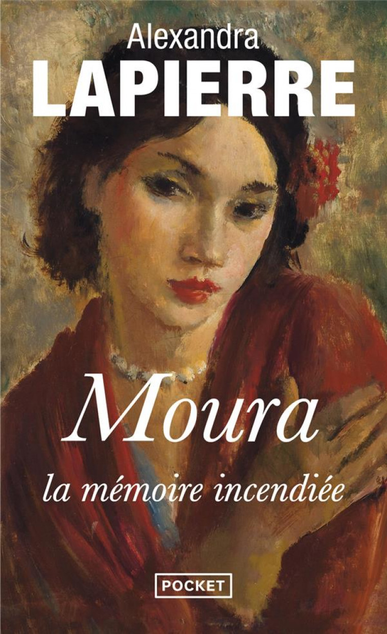 MOURA, LA MEMOIRE INCENDIEE - LAPIERRE ALEXANDRA - Pocket