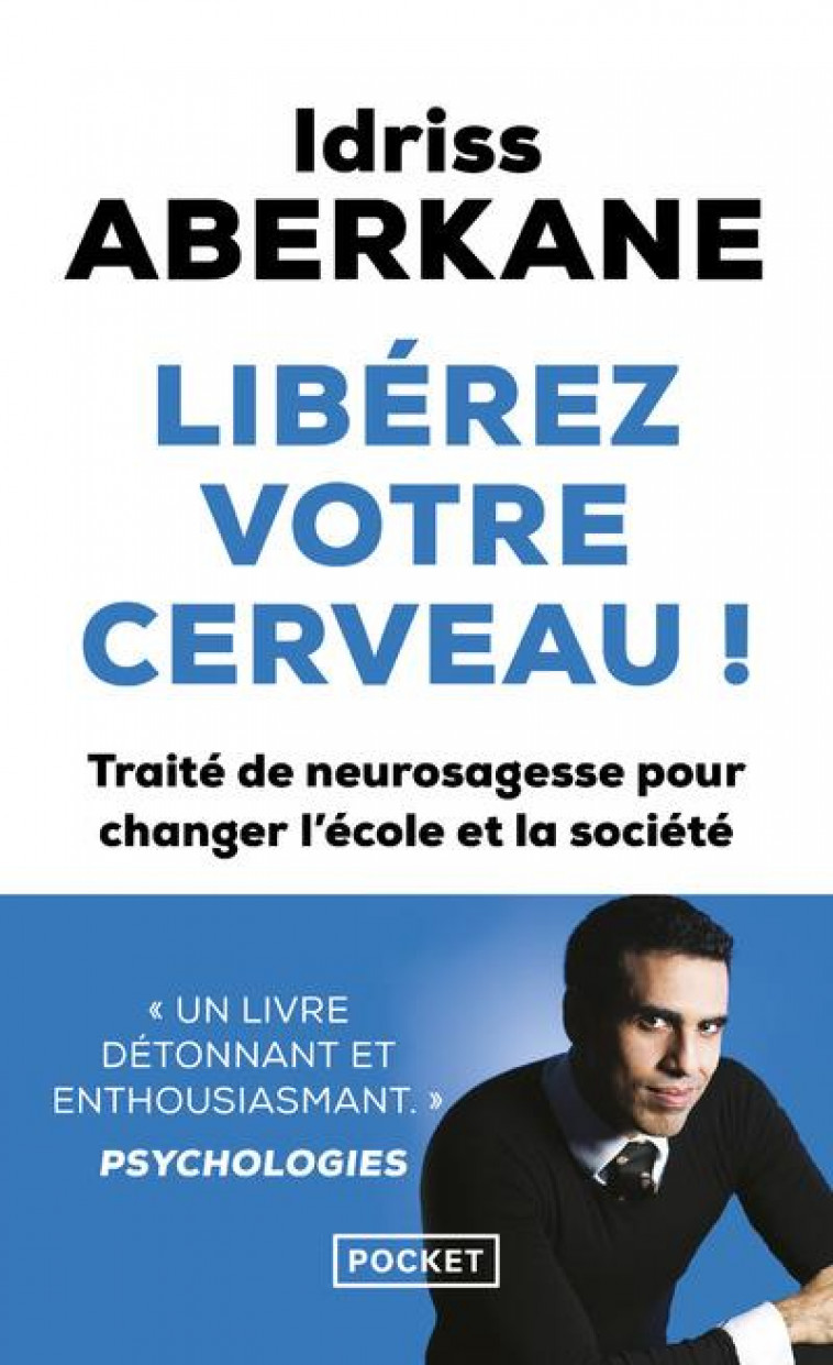 LIBEREZ VOTRE CERVEAU ! - ABERKANE/TISSERON - POCKET