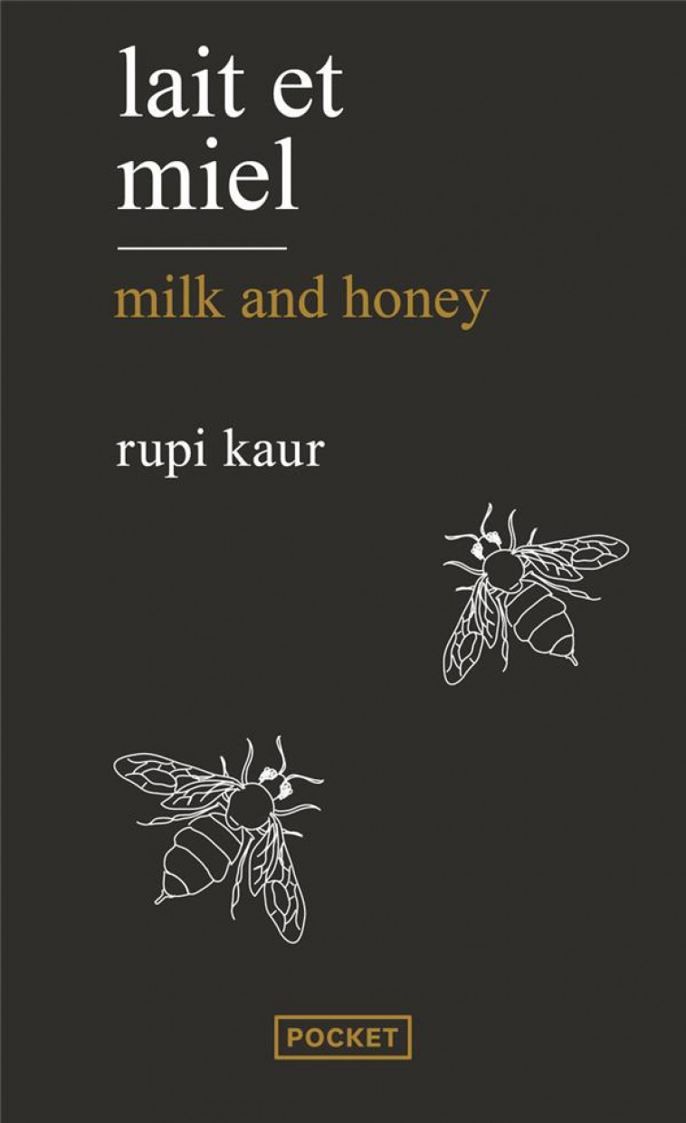 LAIT ET MIEL / MILK AND HONEY - KAUR RUPI - POCKET