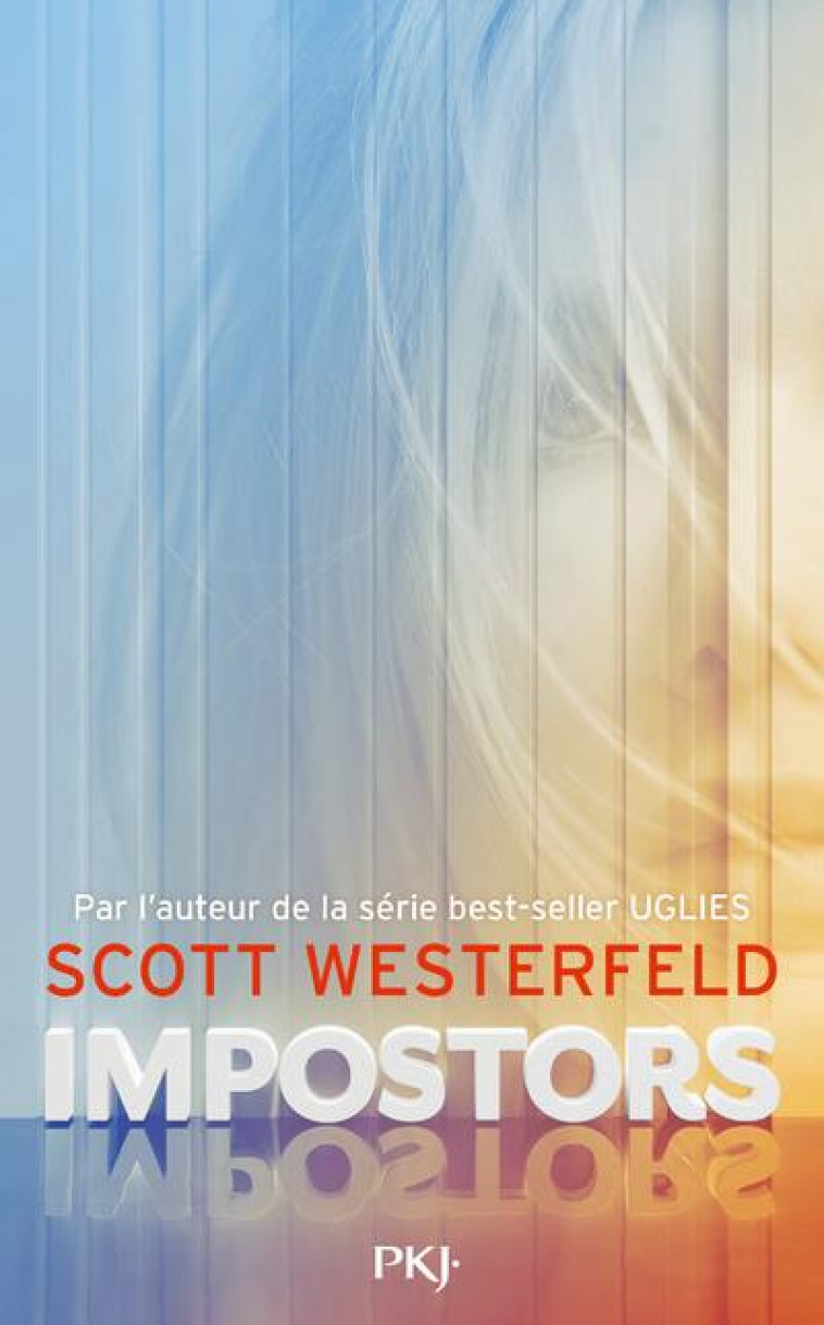 IMPOSTORS - TOME 1 - VOL01 - WESTERFELD SCOTT - POCKET