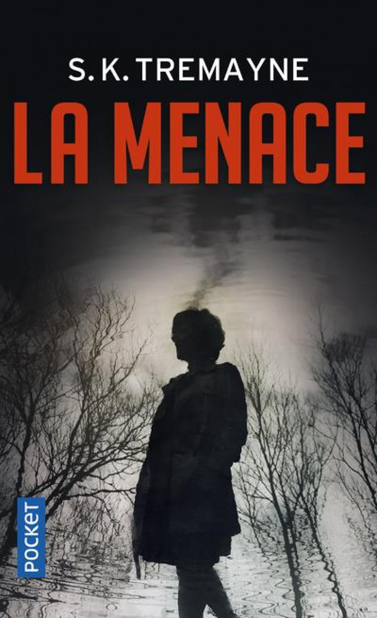 LA MENACE - TREMAYNE S. K. - POCKET