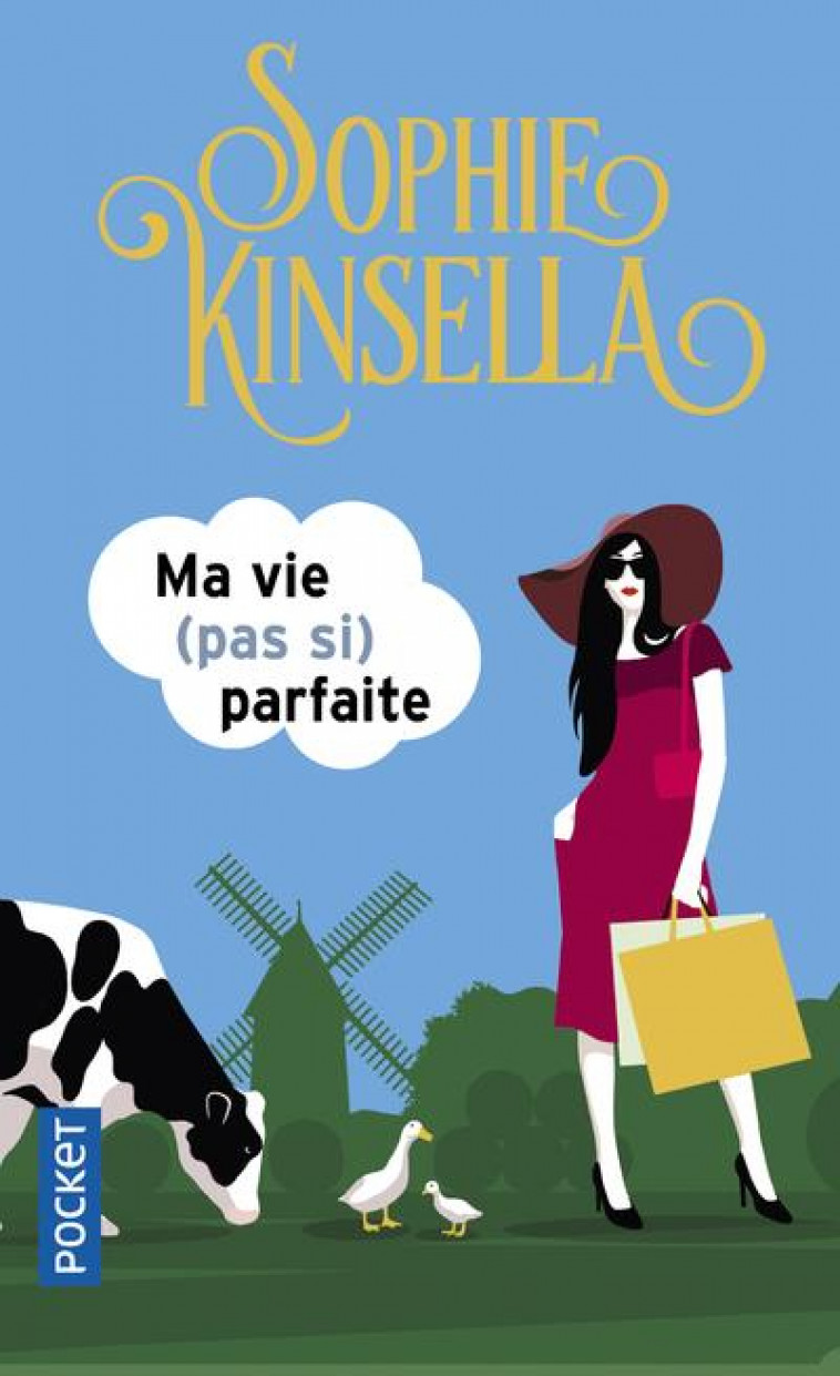 MA VIE (PAS SI) PARFAITE - KINSELLA SOPHIE - POCKET