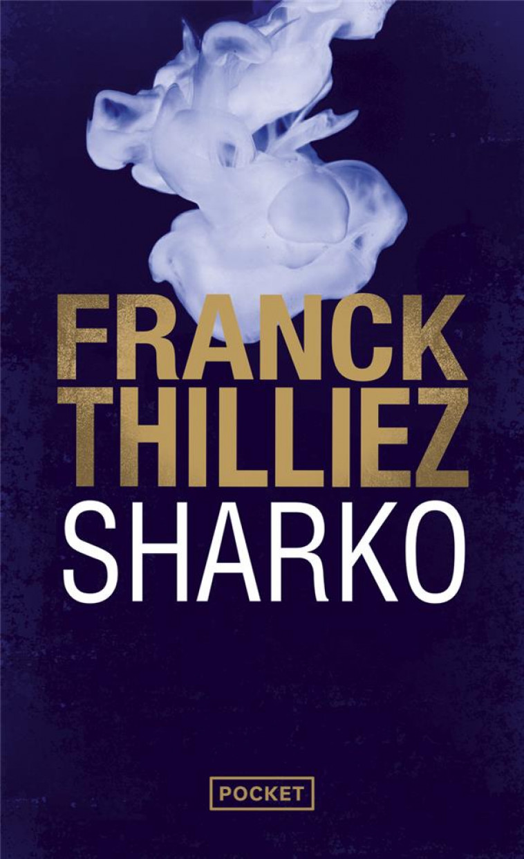 SHARKO - THILLIEZ FRANCK - POCKET