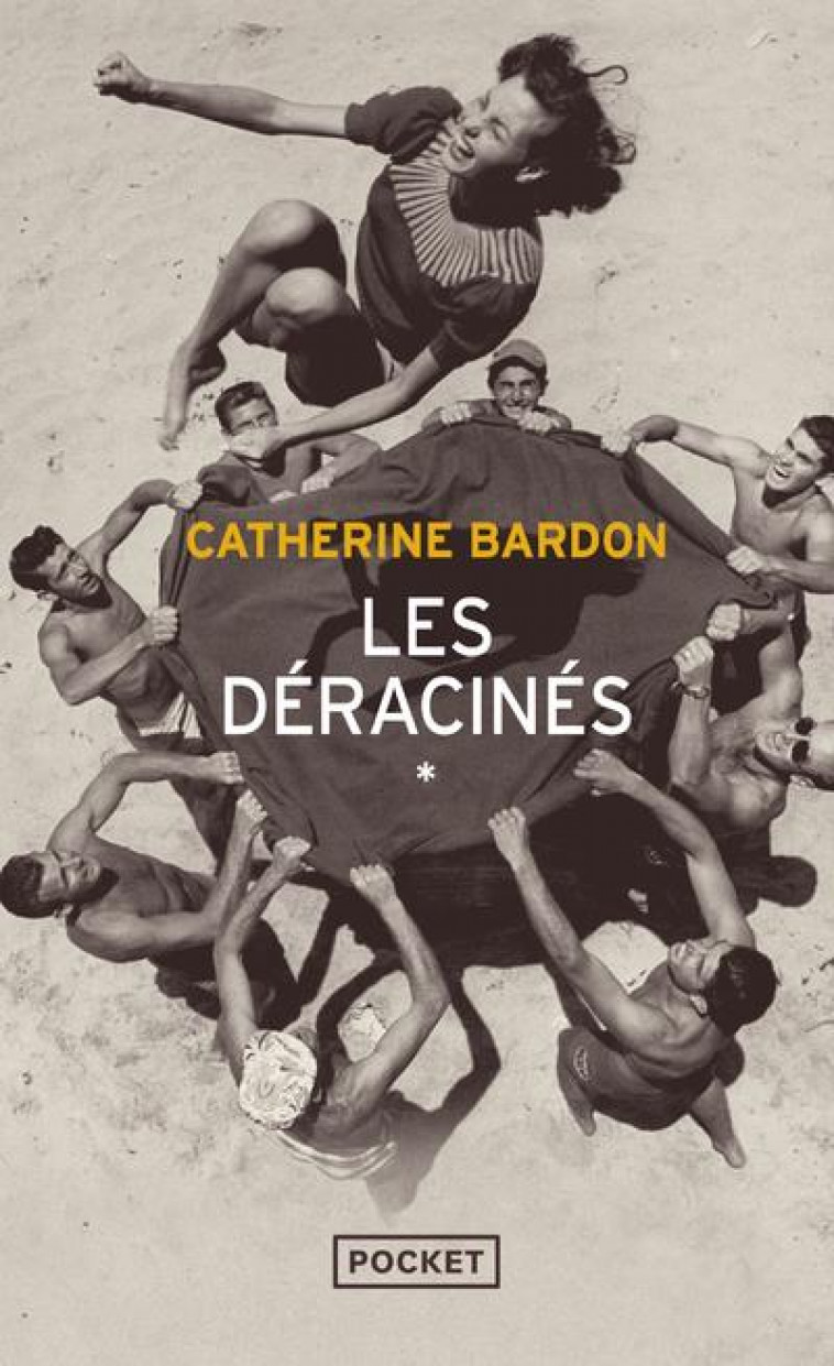 LES DERACINES - BARDON CATHERINE - POCKET