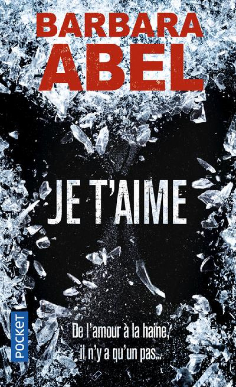 JE T-AIME - ABEL BARBARA - POCKET