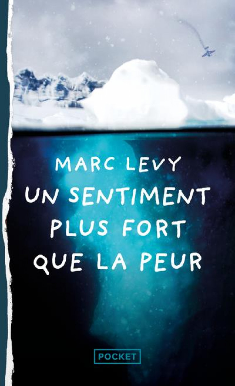 UN SENTIMENT PLUS FORT QUE LA PEUR - LEVY MARC - POCKET