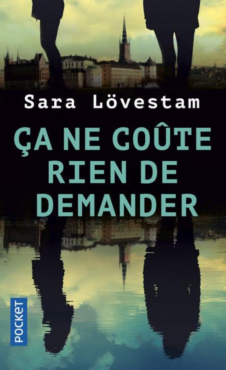 CA NE COUTE RIEN DE DEMANDER - LOVESTAM SARA - POCKET