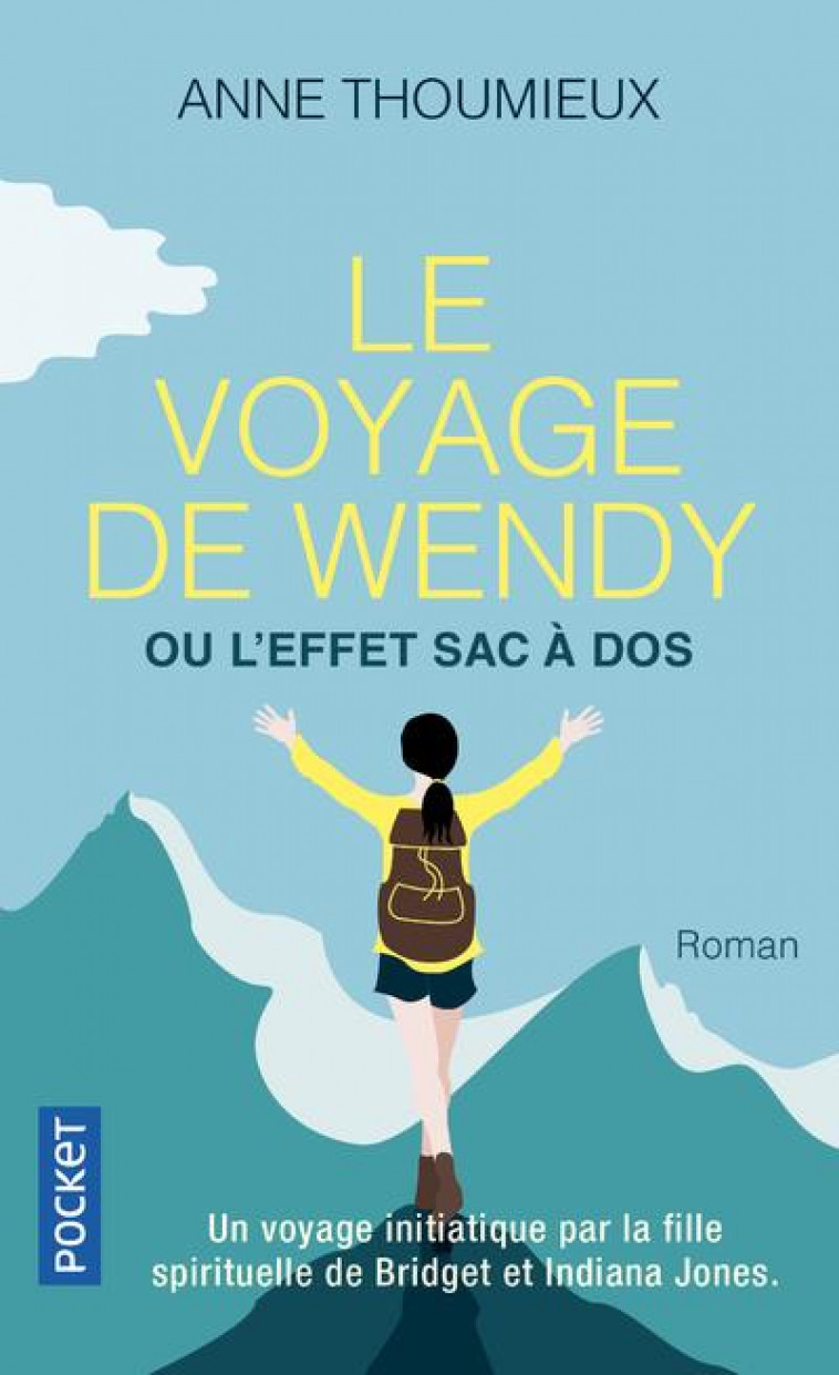 LE VOYAGE DE WENDY - THOUMIEUX ANNE - POCKET