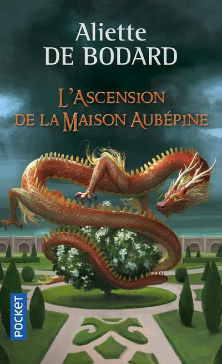 L-ASCENSION DE LA MAISON AUBEPINE - VOL02 - BODARD ALIETTE DE - POCKET