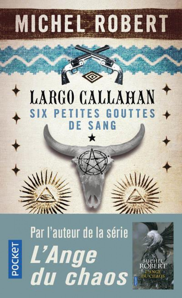 LARGO CALLAHAN SIX PETITES GOUTTES DE SANG - TOME 1 - VOL01 - ROBERT MICHEL - POCKET