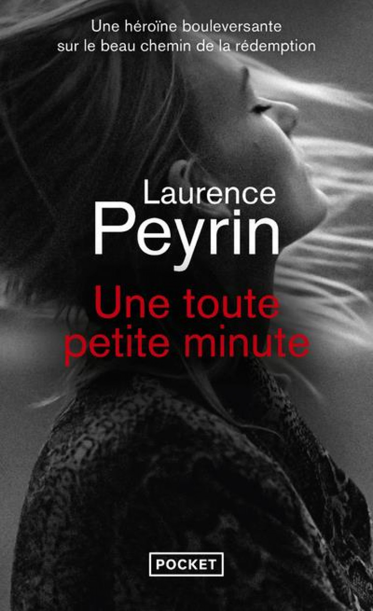 UNE TOUTE PETITE MINUTE - PEYRIN LAURENCE - POCKET