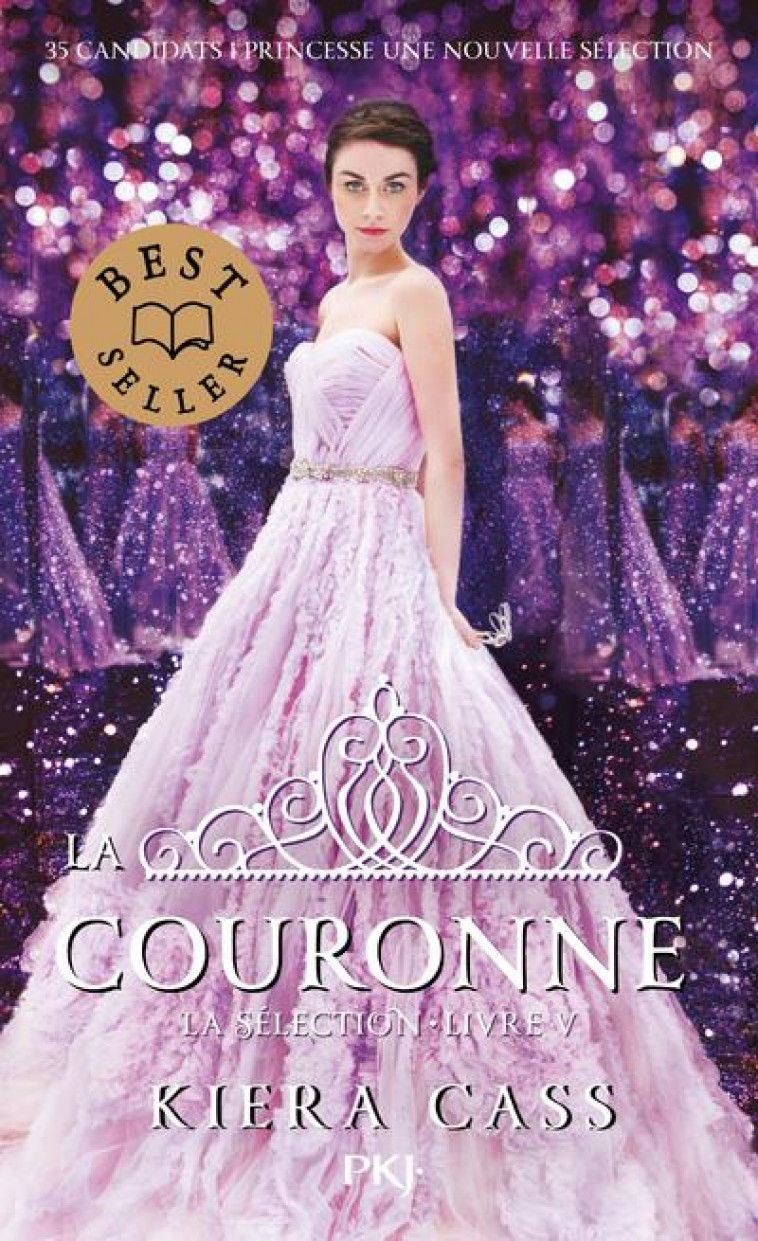 LA SELECTION - TOME 5 LA COURONNE - VOL05 - CASS KIERA - POCKET