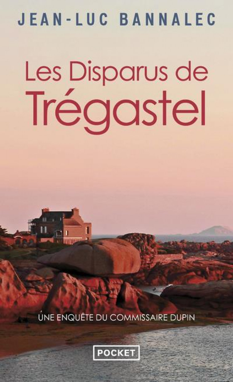 LES DISPARUS DE TREGASTEL - BANNALEC JEAN-LUC - POCKET