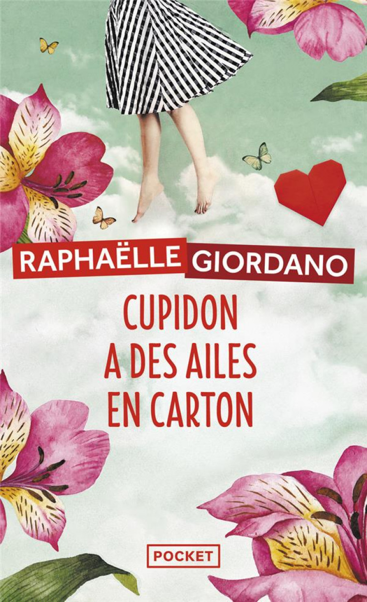 CUPIDON A DES AILES EN CARTON - GIORDANO RAPHAELLE - POCKET