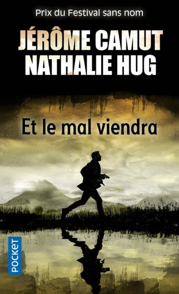 ET LE MAL VIENDRA - CAMUT/HUG - POCKET