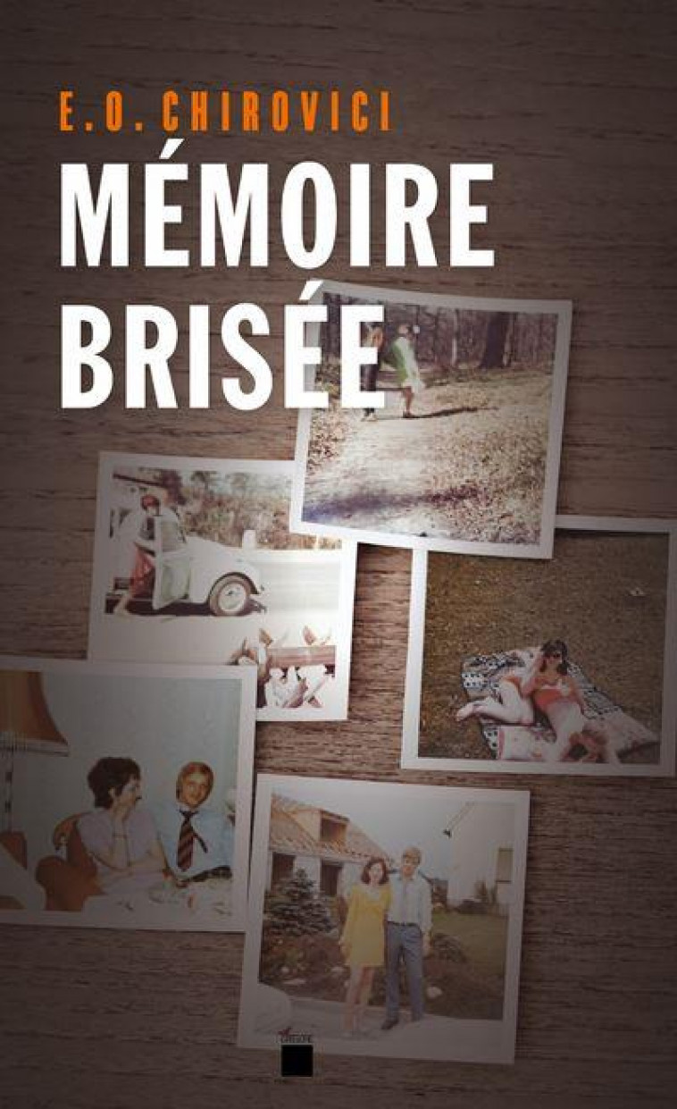 MEMOIRE BRISEE - CHIROVICI E O. - POCKET