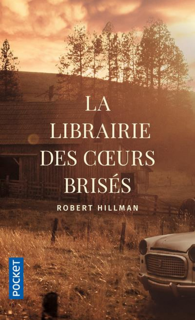 LA LIBRAIRIE DES COEURS BRISES - HILLMAN ROBERT - POCKET