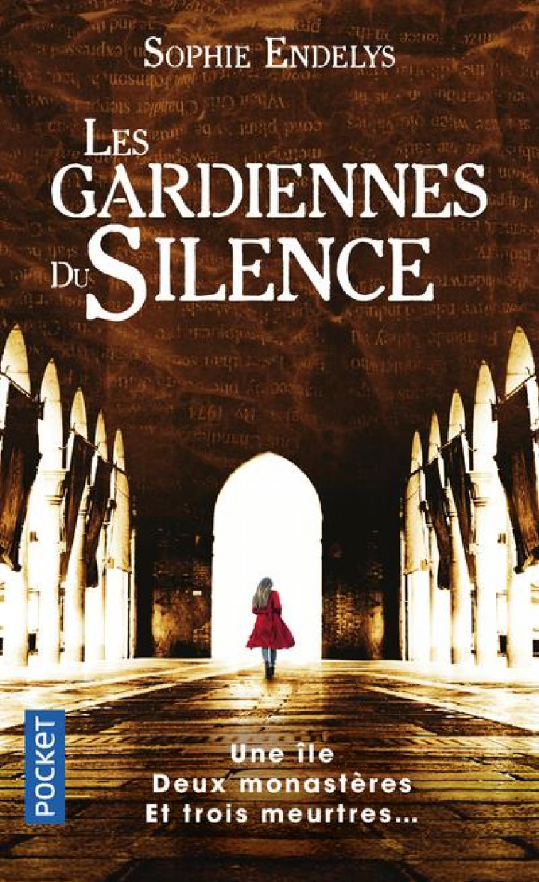 LES GARDIENNES DU SILENCE - ENDELYS SOPHIE - POCKET