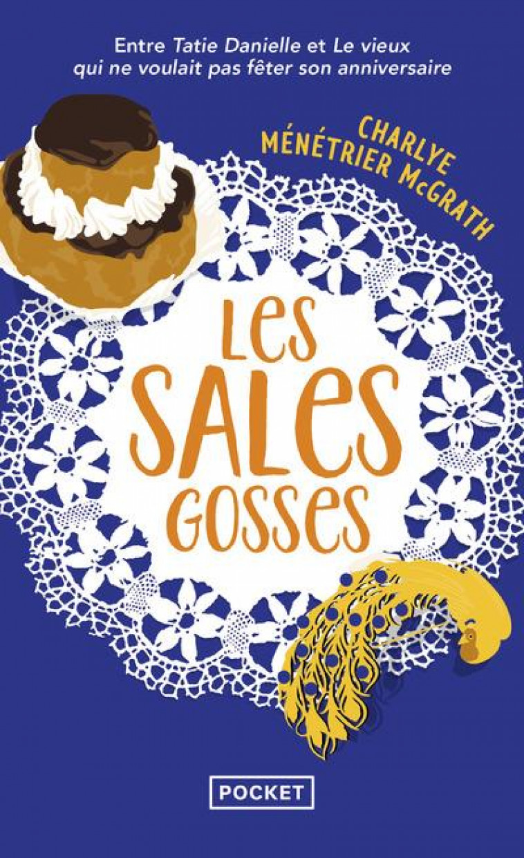 LES SALES GOSSES - MENETRIER MCGRATH C. - POCKET