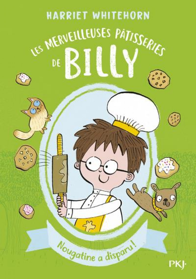 LES MERVEILLEUSES PATISSERIES DE BILLY - TOME 2 NOUGATINE A DISPARU ! - VOL02 - WHITEHORN/GRIFFITHS - POCKET