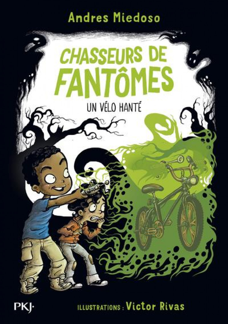 CHASSEURS DE FANTOMES - TOME 02 UN VELO HANTE - VOL02 - MIEDOSO/RIVAS - POCKET