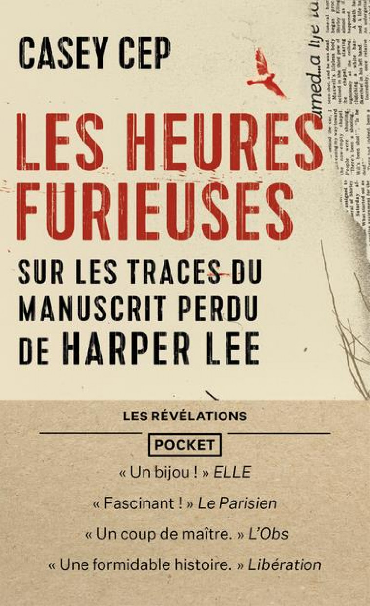 LES HEURES FURIEUSES - SUR LES TRACES DU MANUSCRIT PERDU DE HARPER LEE - CEP CASEY - POCKET