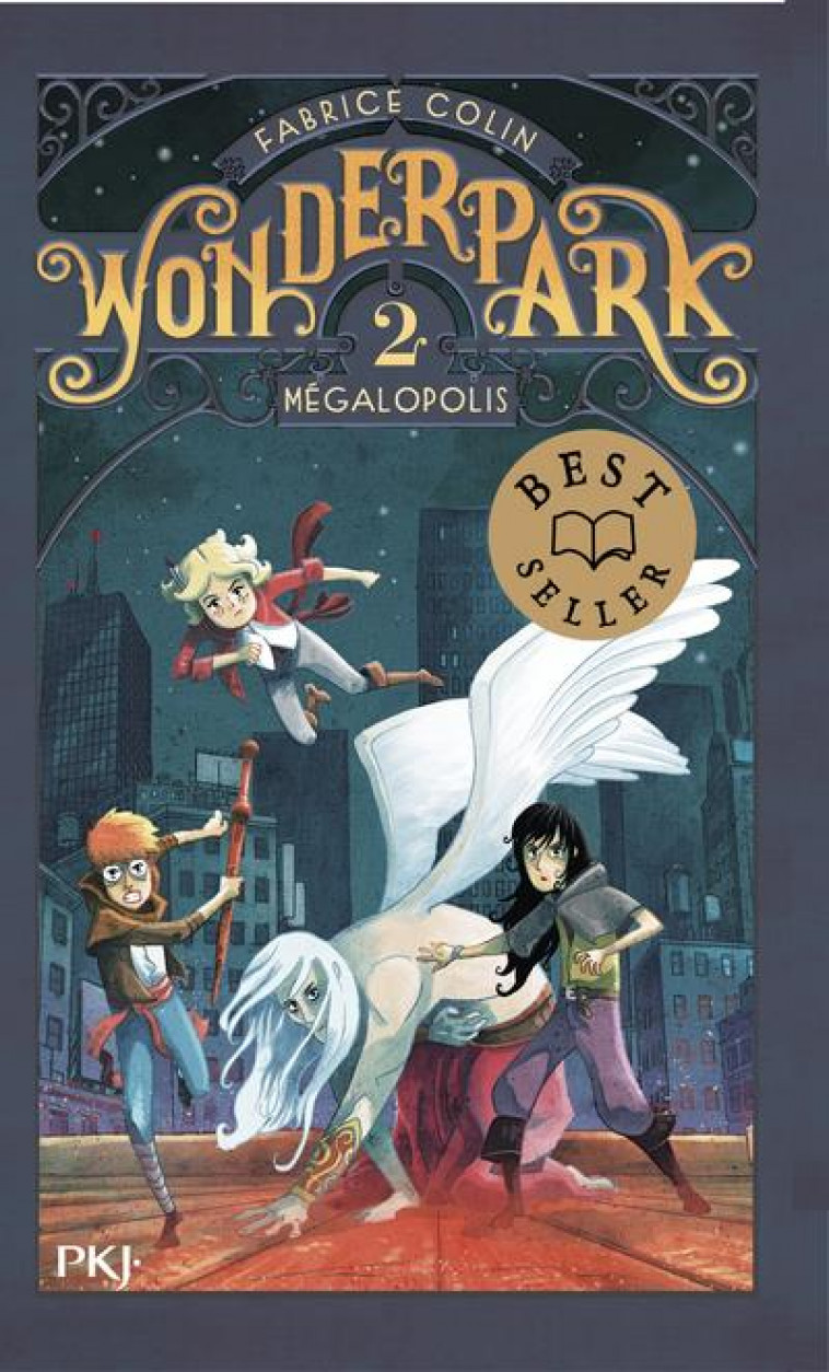 WONDERPARK - TOME 2 MEGALOPOLIS - VOL02 - COLIN/BRIVET - POCKET