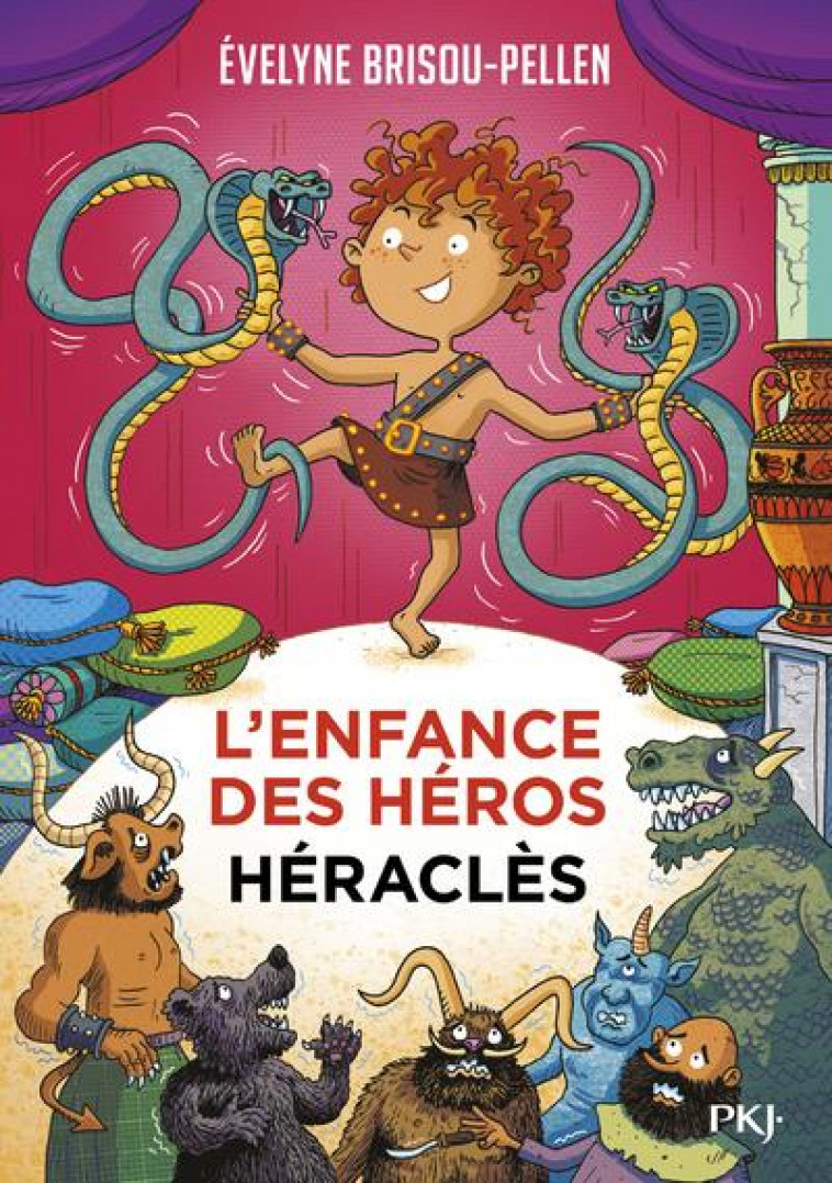 L-ENFANCE DES HEROS - TOME 2 HERACLES - VOL06 - BRISOU-PELLEN - POCKET