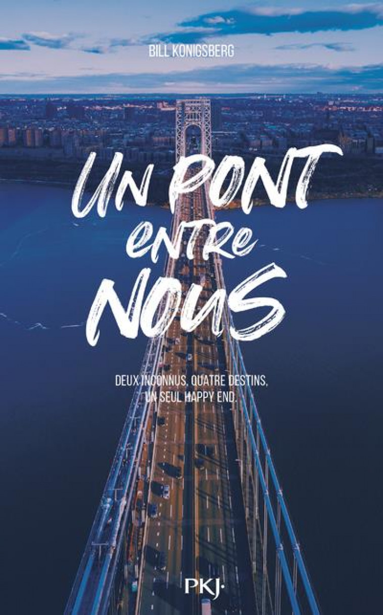 UN PONT ENTRE NOUS - KONIGSBERG BILL - POCKET