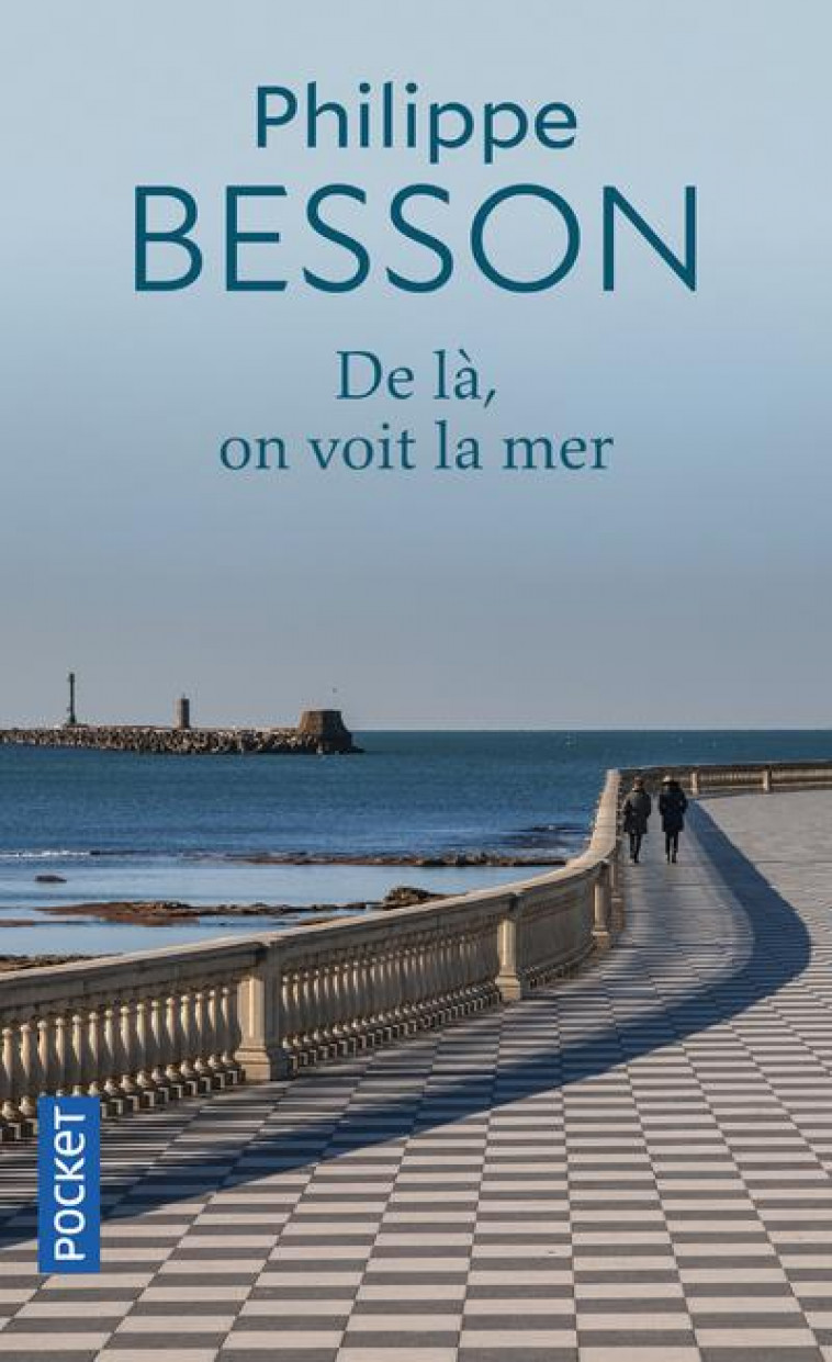 DE LA, ON VOIT LA MER - BESSON PHILIPPE - POCKET