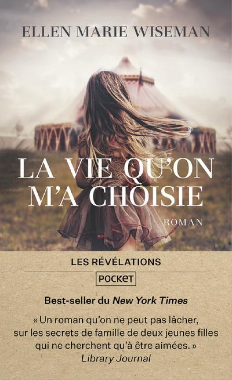 LA VIE QU-ON M-A CHOISIE - WISEMAN ELLEN MARIE - POCKET