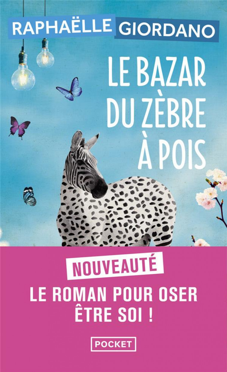 LE BAZAR DU ZEBRE A POIS - GIORDANO RAPHAELLE - POCKET